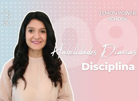 Habilidades diarias: disciplina