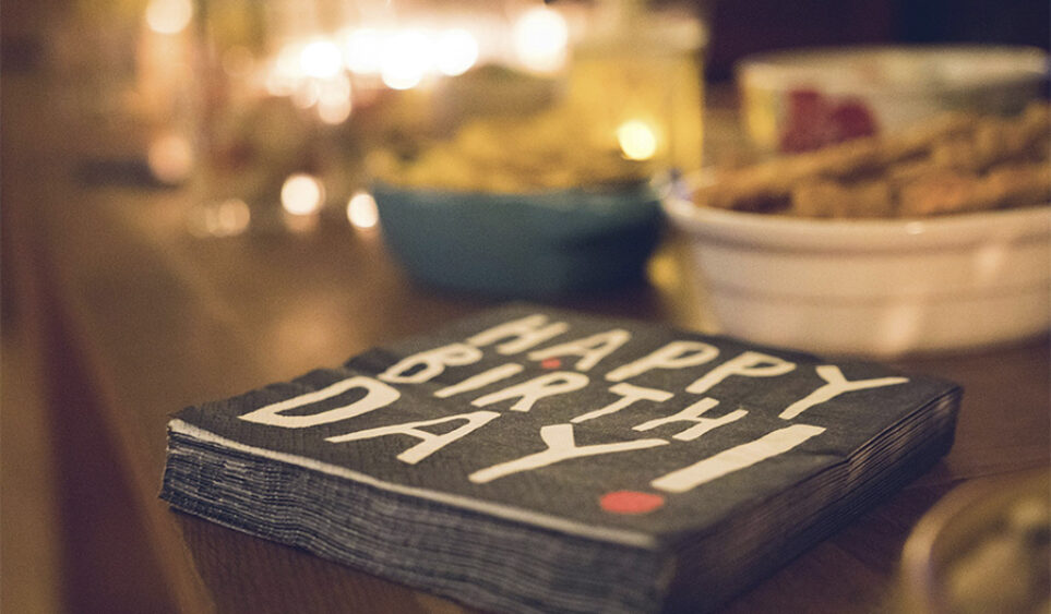 Cómo celebrar(te): el día de tu cumpleaños